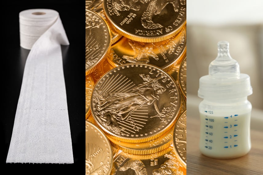 gold, toilet paper, and baby formula